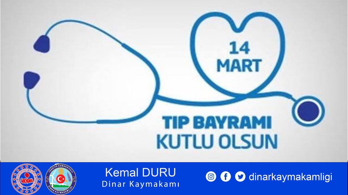 Kaymakamımız Kemal Duru’nun 14 Mart Tıp Bayramı Mesajı